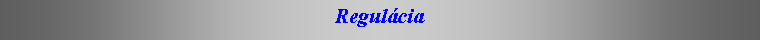 Textov pole: Regulcia
